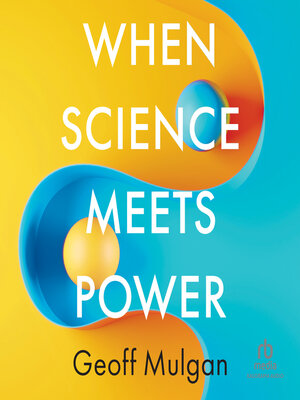 cover image of When Science Meets Power